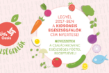 Egészségfalók a konyhában – Így eszünk mi PÁLYÁZAT