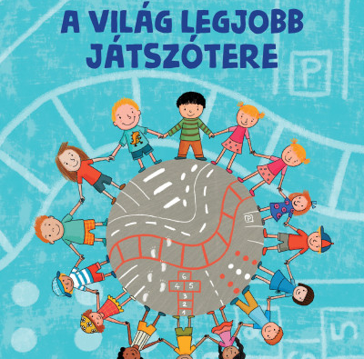 A világ legjobb játszótere – mese a találékonyságról és a közösségről